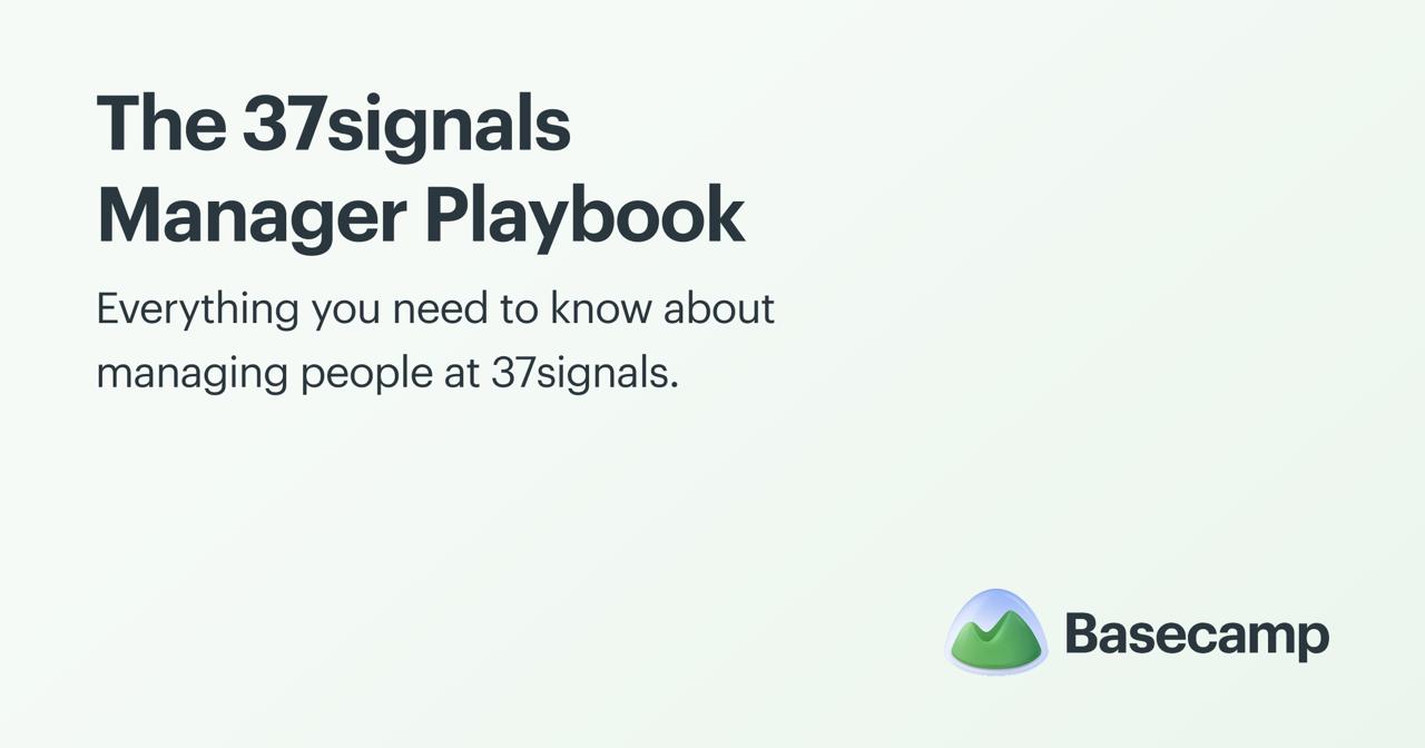 37signals обновили Employee Handbook, добавив раздел для менеджеров