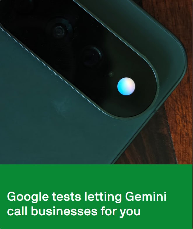 Google тестирует функцию Call for Me для Gemini