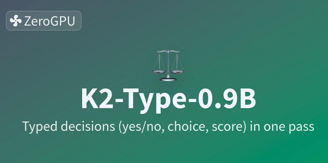 K2-Type-0.9B: специализированная ИИ-модель для классификации и выбора